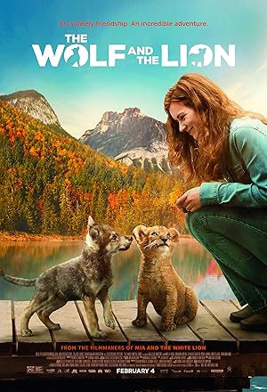 The Wolf and the Lion poster