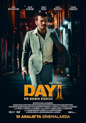 Dayi: Bir Adamin Hikayesi poster