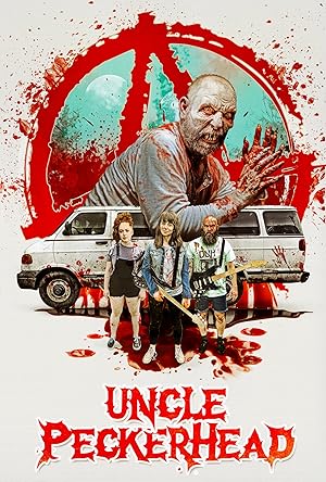 Uncle Peckerhead poster
