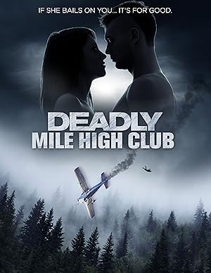 Deadly Mile High Club poster