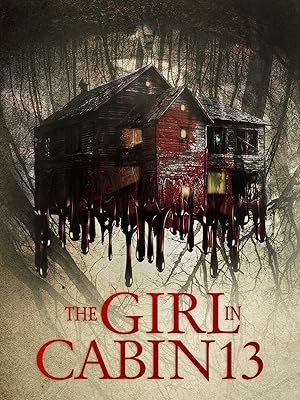 The Girl in Cabin 13 poster