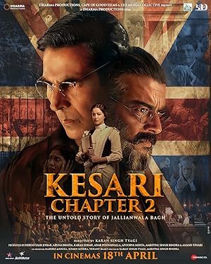 Kesari Chapter 2: The Untold Story of Jallianwala Bagh poster