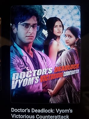 Doctor's Deadlock: Vyom's Victorious Counterattack poster