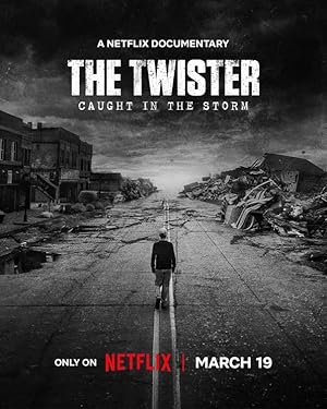 The Twister: Caught in the Storm poster